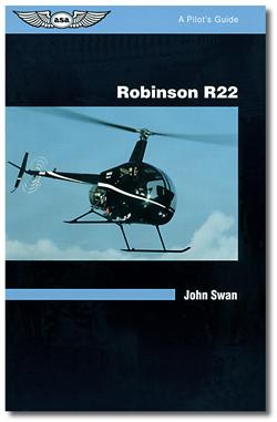 A Pilot\'s Guide: Robinson R-22